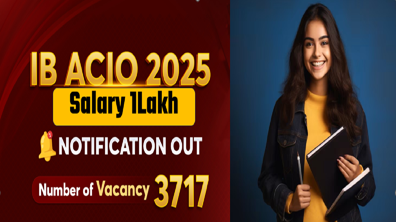 IB ACIO 2025 Notification Out