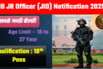 IB JR Officer Grade-II (JIO) Online Recruitment 2025